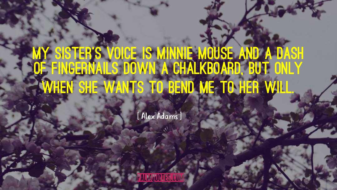 Minnie quotes by Alex Adams