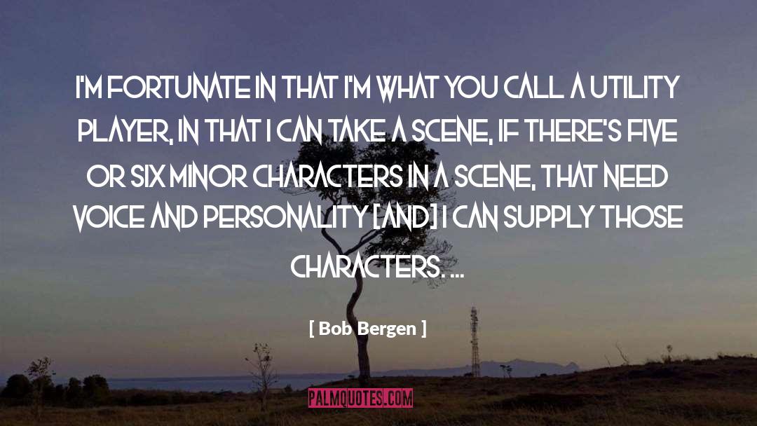 Minor Characters quotes by Bob Bergen