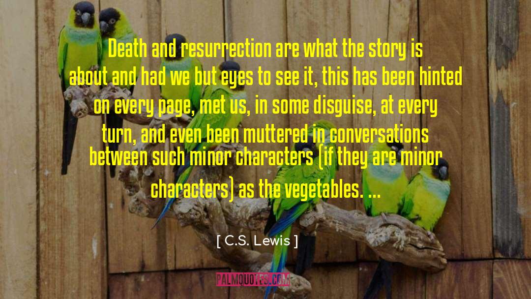 Minor Characters quotes by C.S. Lewis