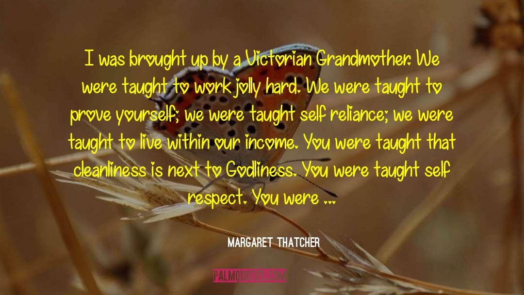 Minor Things quotes by Margaret Thatcher