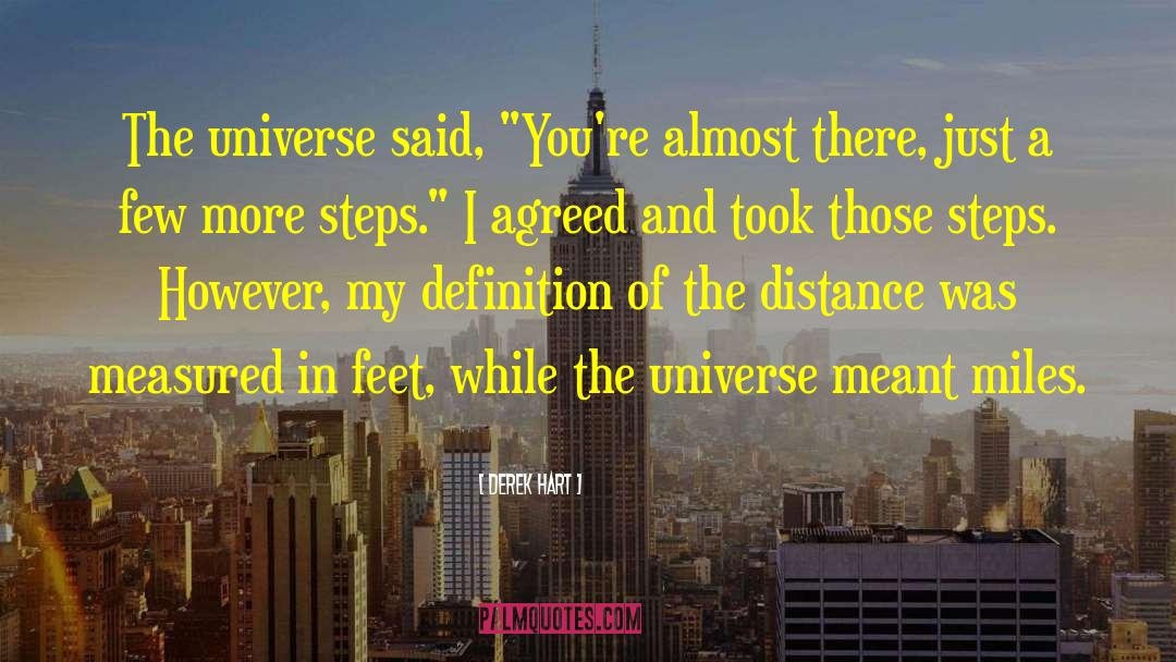 Minor Universe 31 quotes by Derek Hart