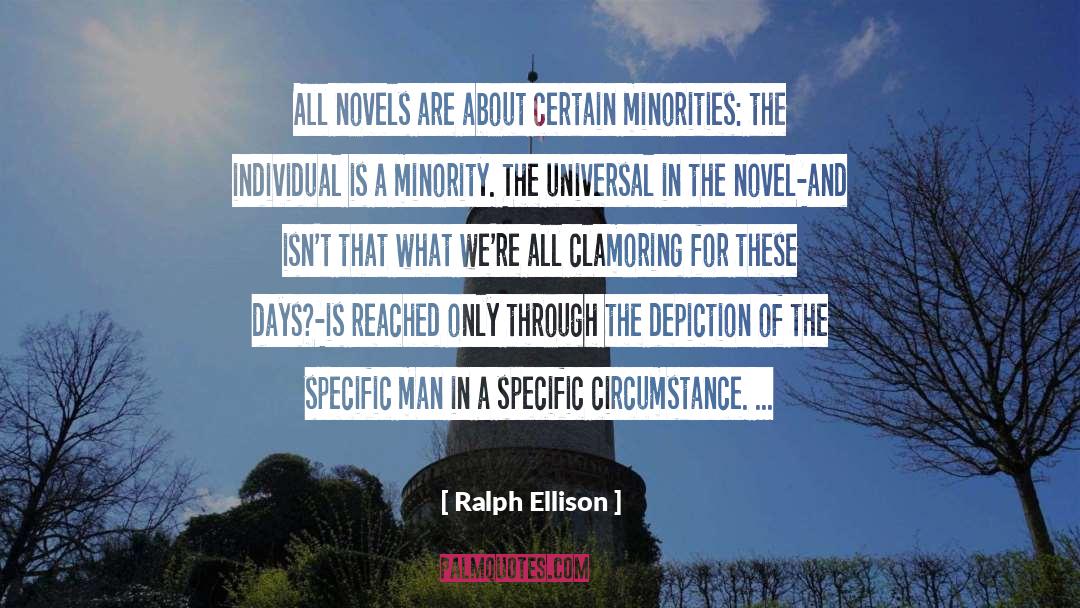 Minorities quotes by Ralph Ellison