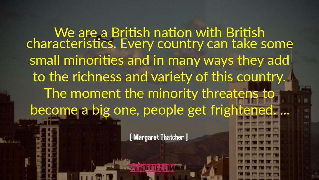 Minorities quotes by Margaret Thatcher