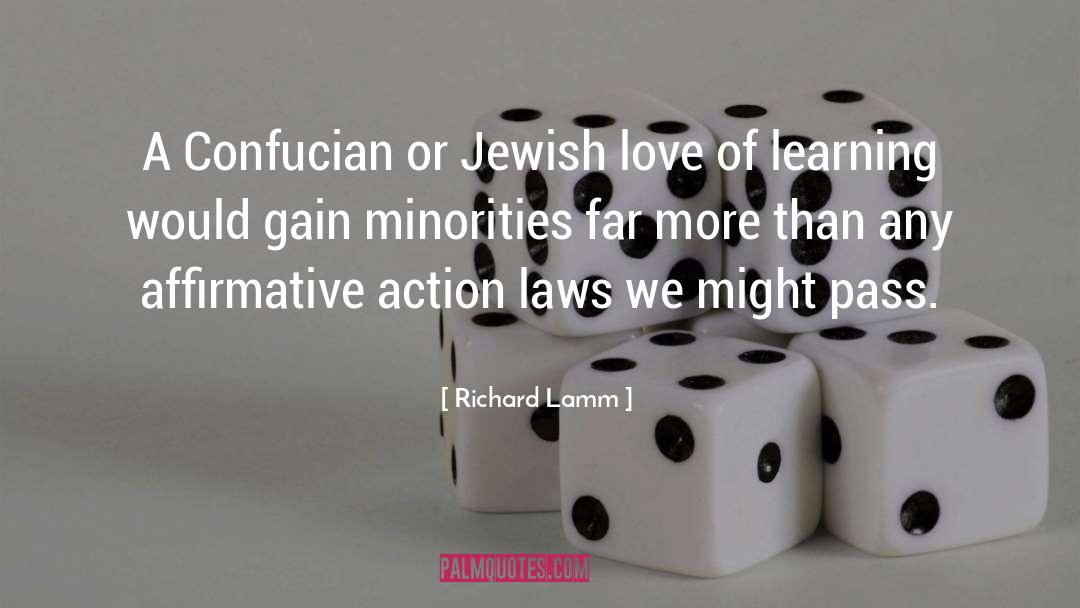 Minorities quotes by Richard Lamm