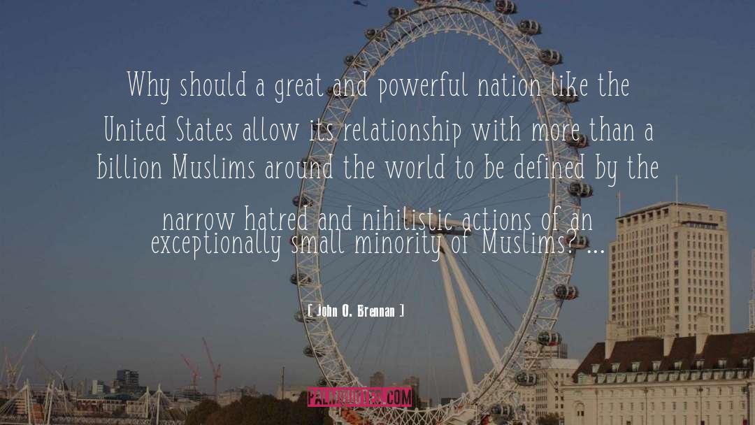 Minority quotes by John O. Brennan