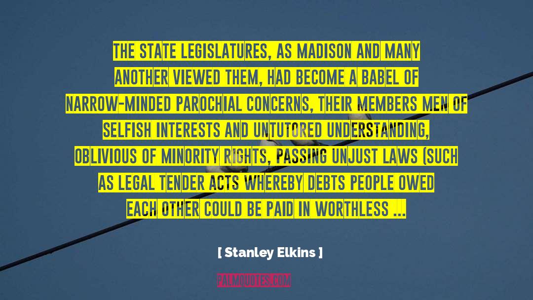 Minority Rights quotes by Stanley Elkins