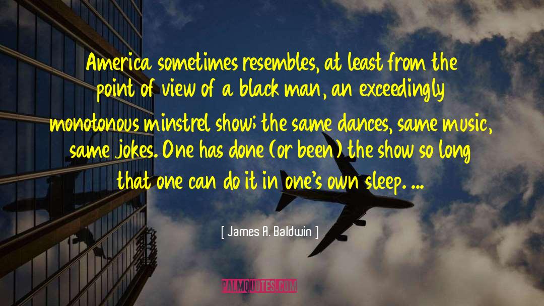 Minstrel quotes by James A. Baldwin