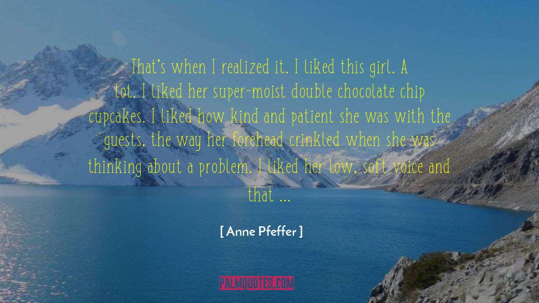 Mint Chocolate Chip quotes by Anne Pfeffer