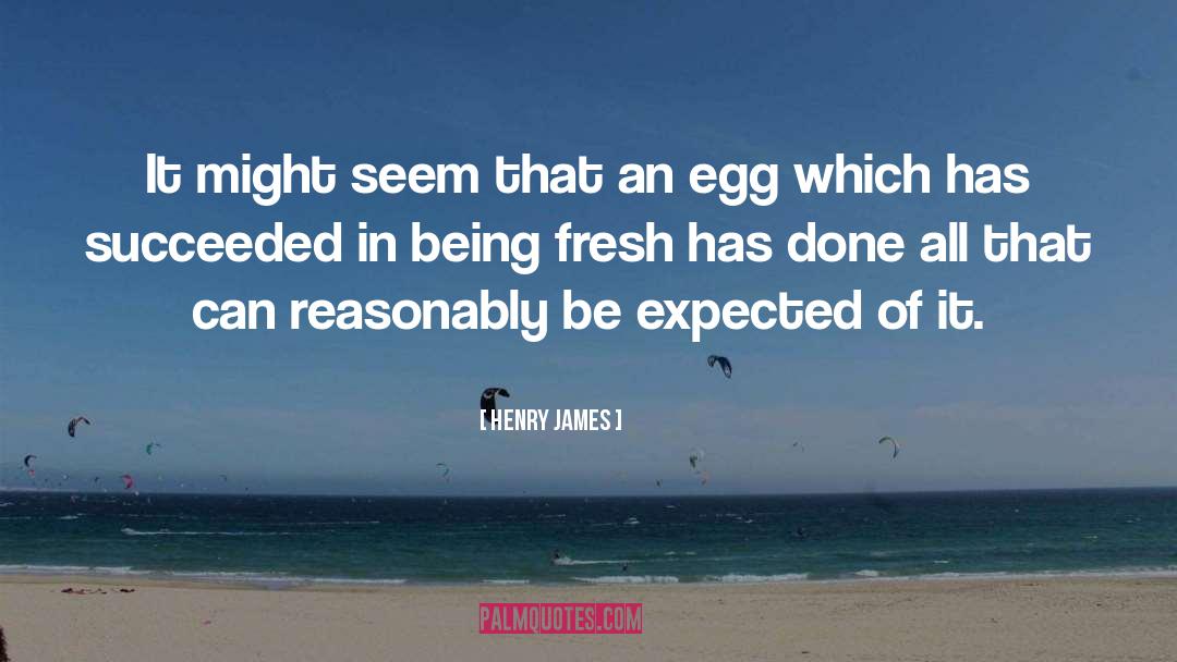 Minty Fresh quotes by Henry James