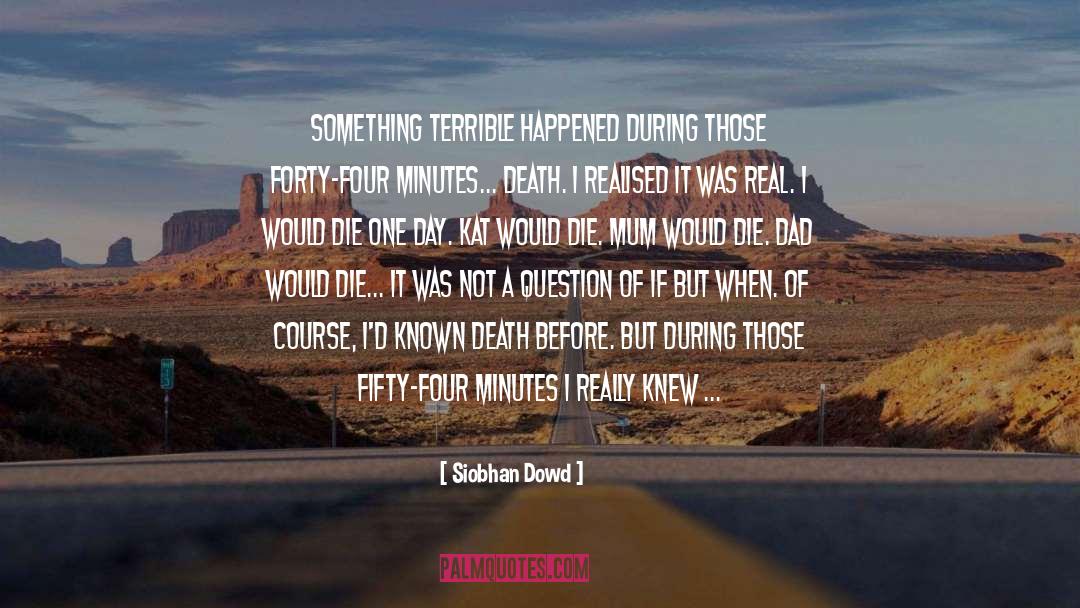 Minutes Before Sunset quotes by Siobhan Dowd