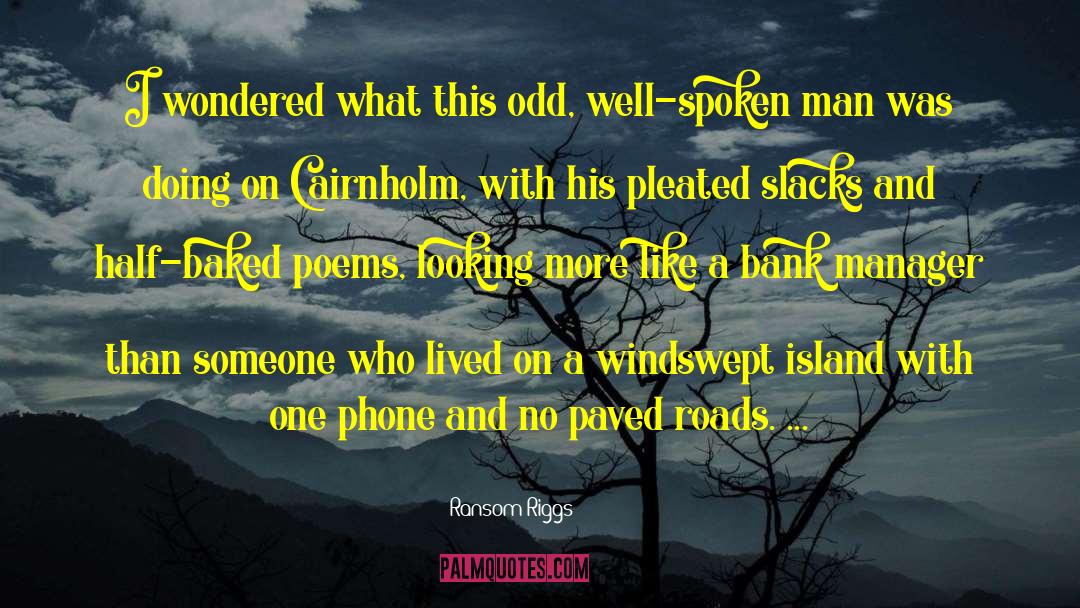 Miquelon Island quotes by Ransom Riggs