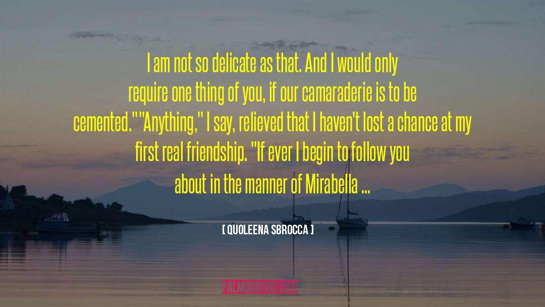 Mirabella quotes by Quoleena Sbrocca
