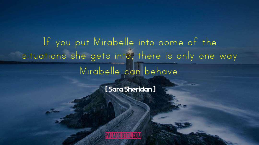 Mirabelle quotes by Sara Sheridan