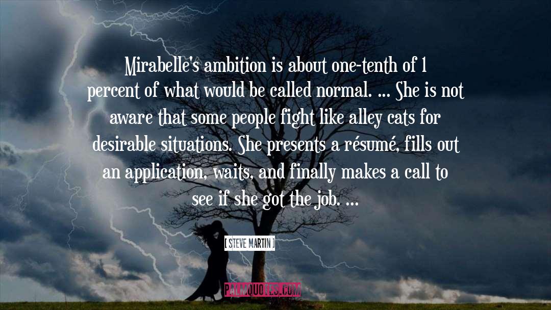 Mirabelles Williston quotes by Steve Martin