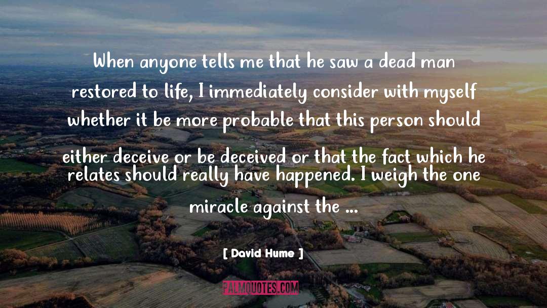 Miracle Creek quotes by David Hume