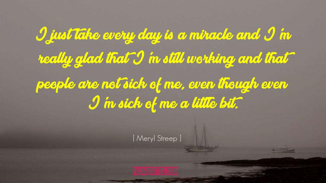 Miracle Creek quotes by Meryl Streep