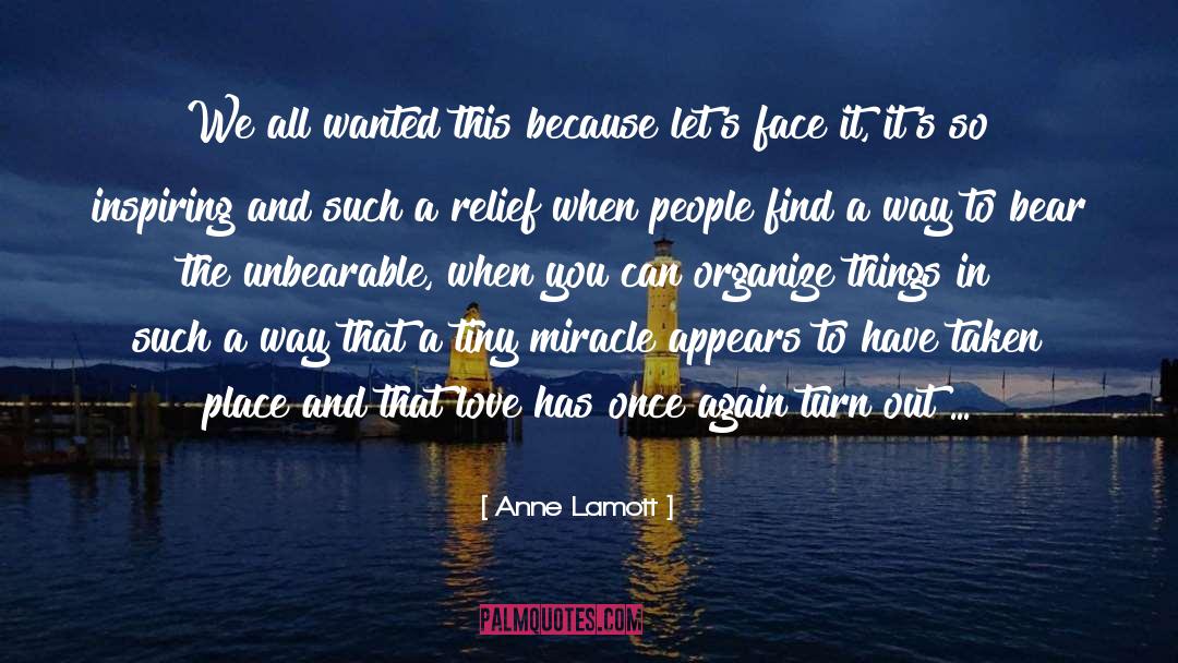 Miracle In Love quotes by Anne Lamott