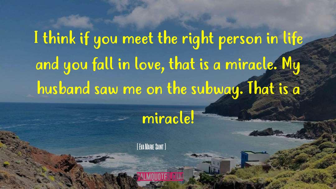 Miracle In Love quotes by Eva Marie Saint