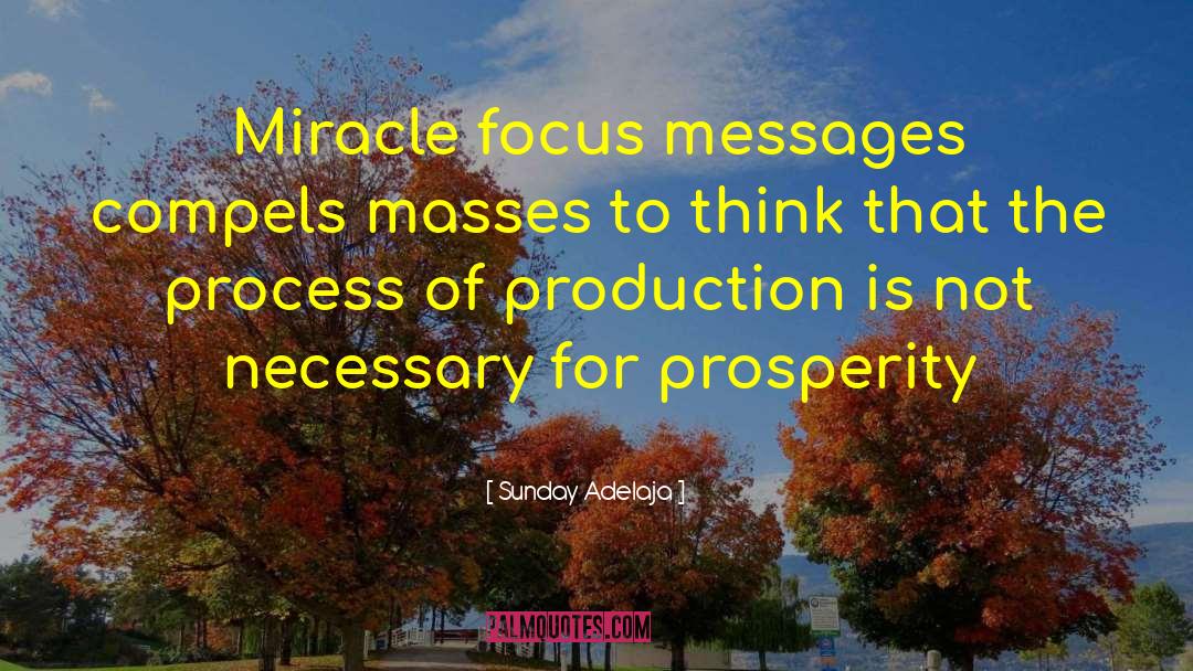 Miracles Of Life quotes by Sunday Adelaja