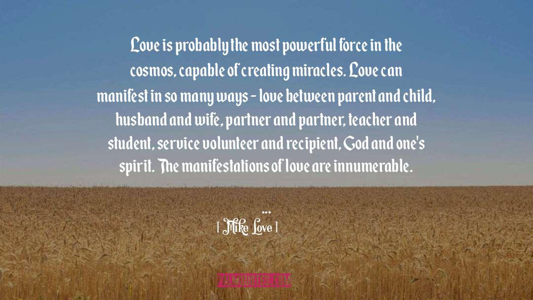 Miracles quotes by Mike Love