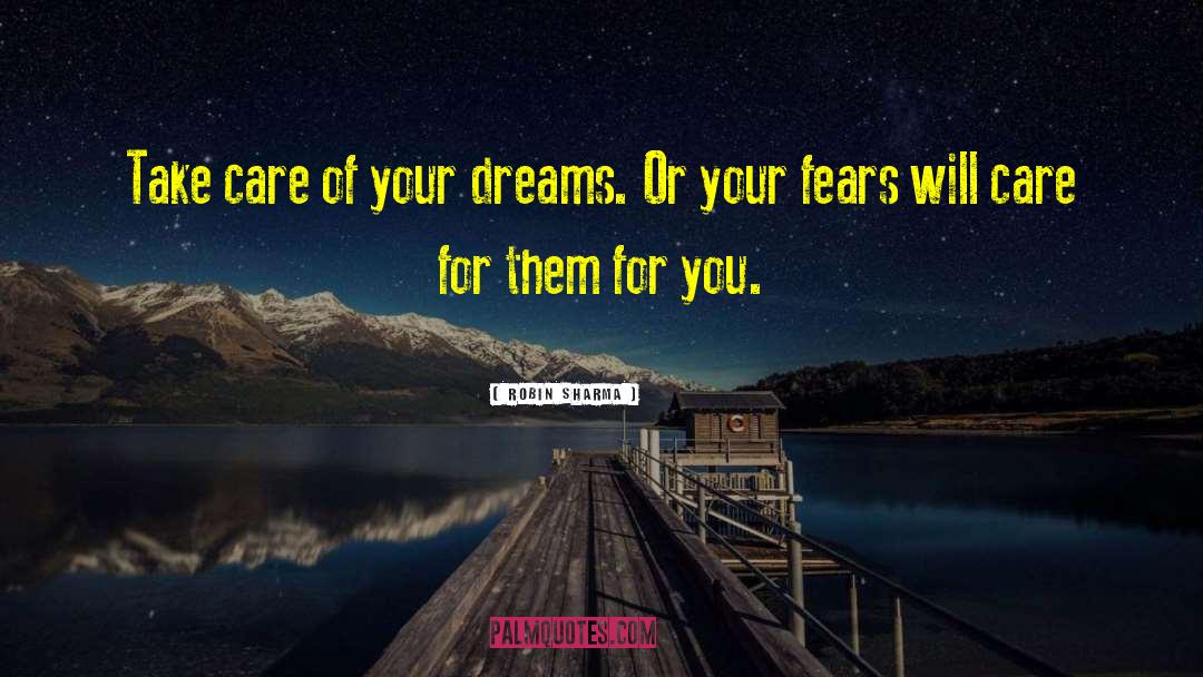 Mirage Dreams quotes by Robin Sharma