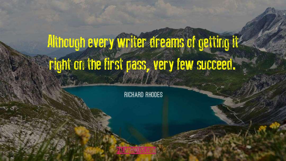 Mirage Dreams quotes by Richard Rhodes