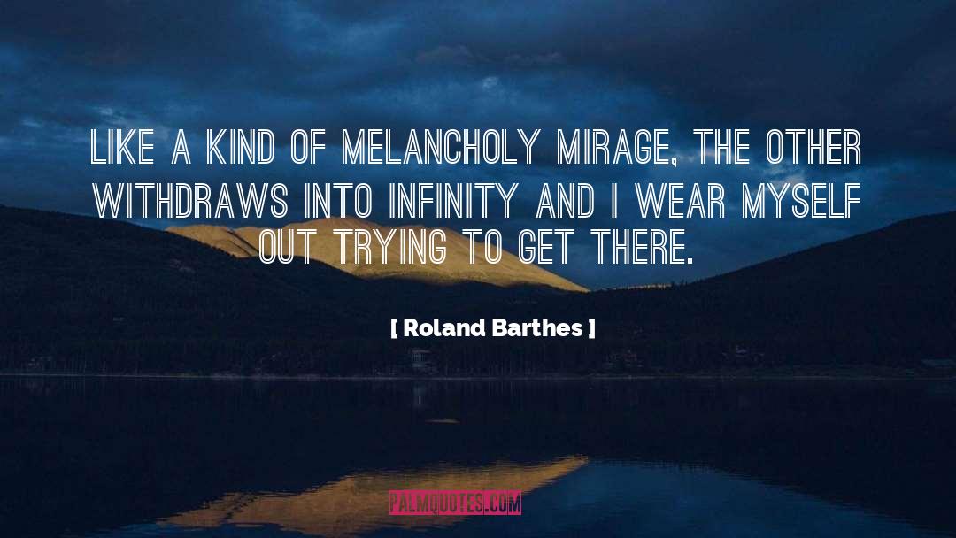 Mirage Publishing quotes by Roland Barthes