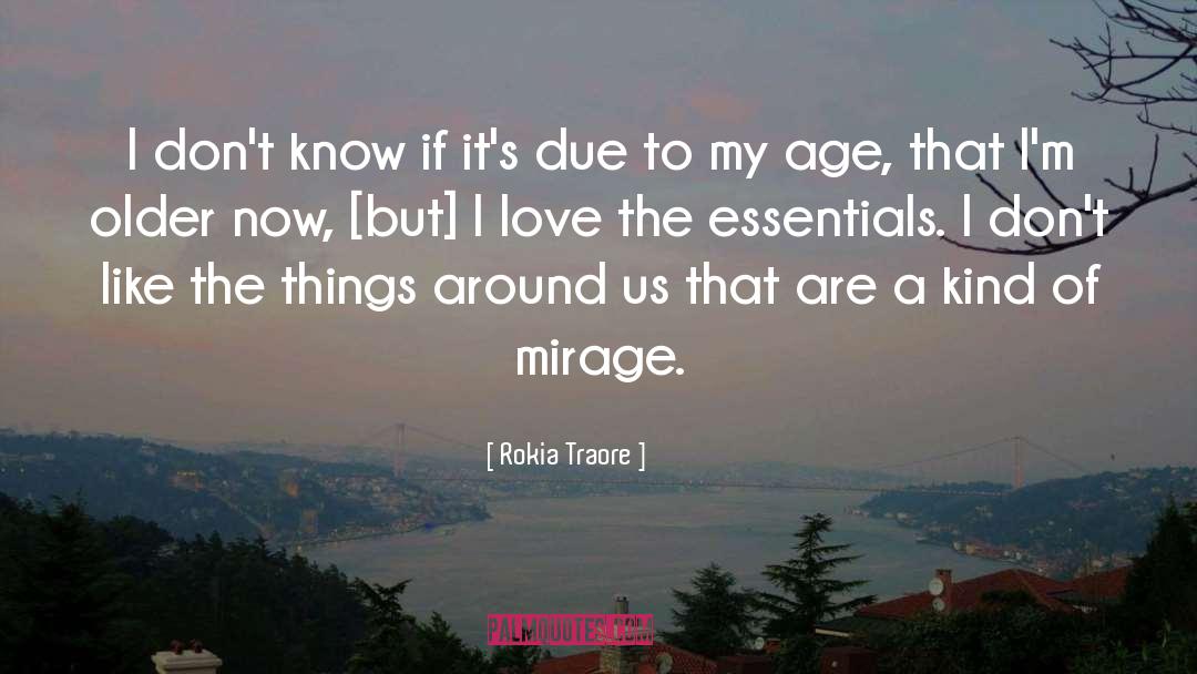 Mirage quotes by Rokia Traore