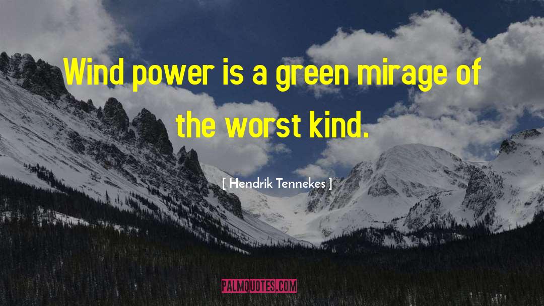 Mirages quotes by Hendrik Tennekes