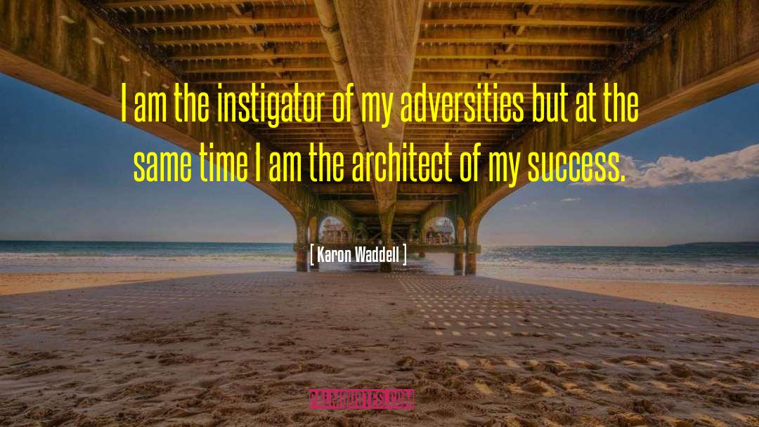 Miralles Architect quotes by Karon Waddell