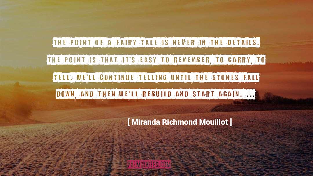 Miranda Cheever quotes by Miranda Richmond Mouillot