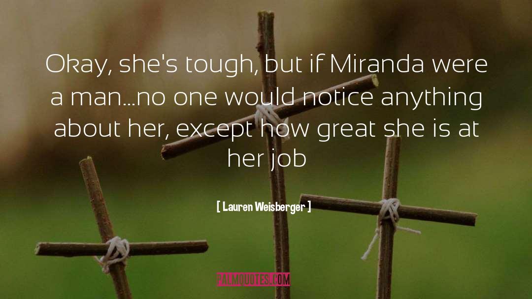 Miranda Hart quotes by Lauren Weisberger