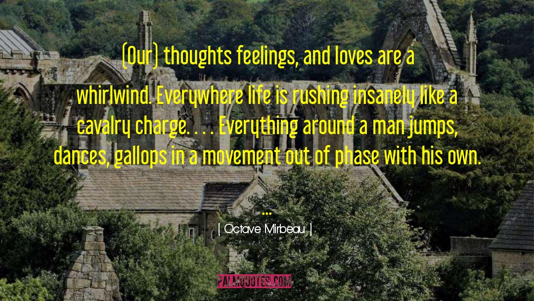 Mirbeau quotes by Octave Mirbeau