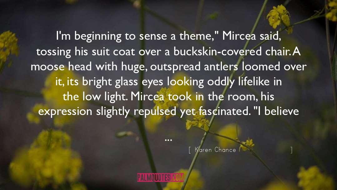 Mircea quotes by Karen Chance
