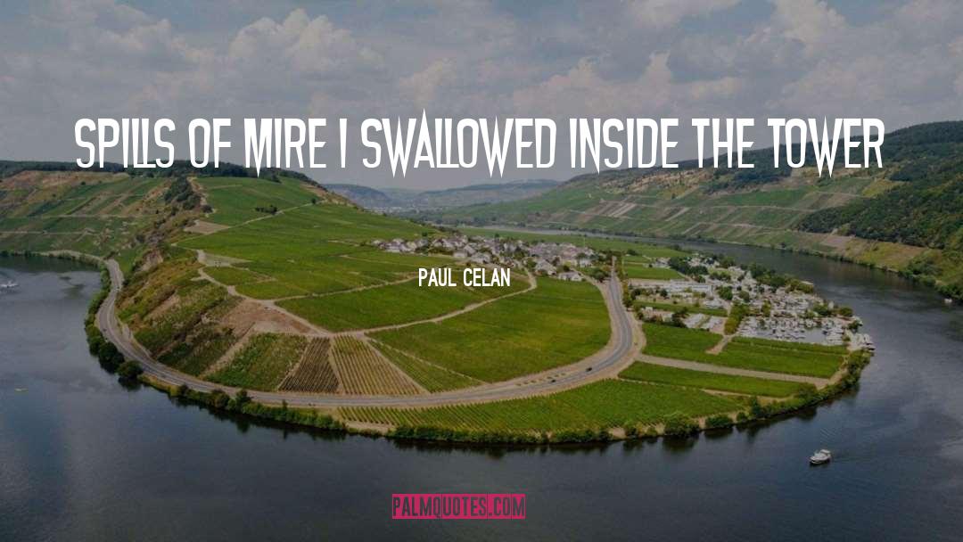 Mire quotes by Paul Celan