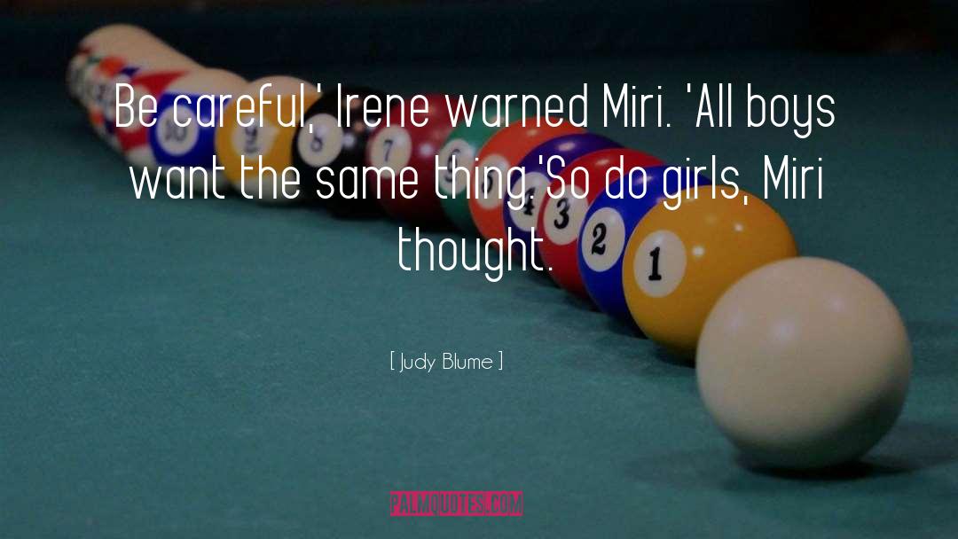 Miri quotes by Judy Blume