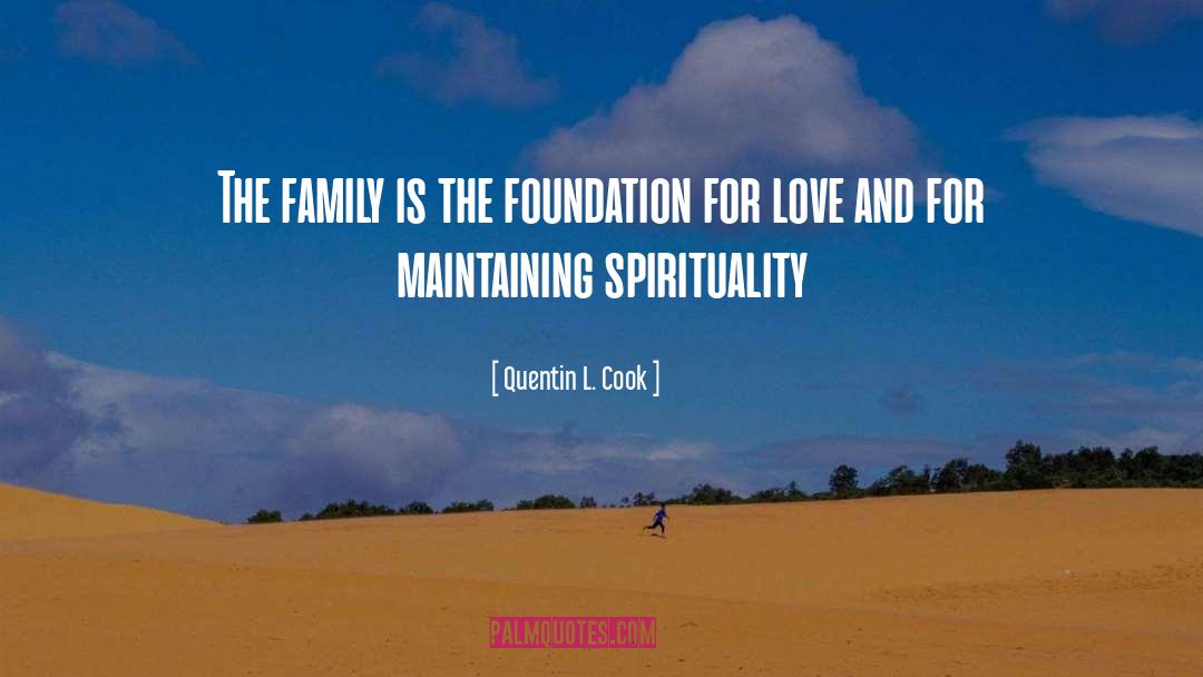 Mirowski Family Foundation quotes by Quentin L. Cook