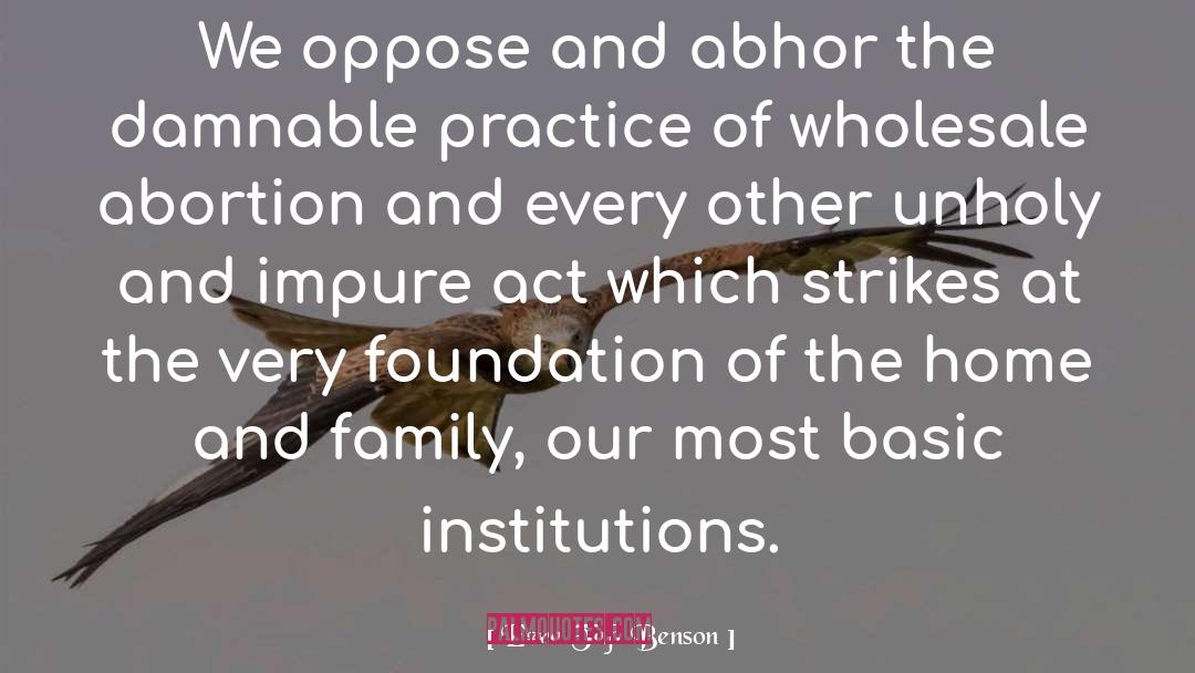 Mirowski Family Foundation quotes by Ezra Taft Benson