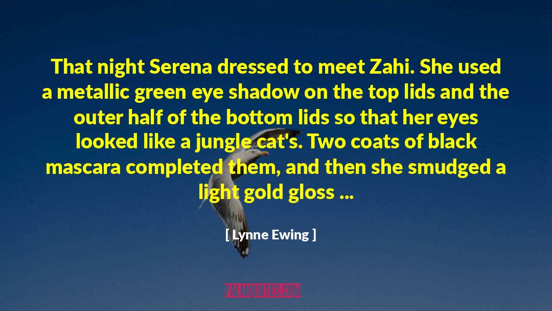 Mirror Cat quotes by Lynne Ewing
