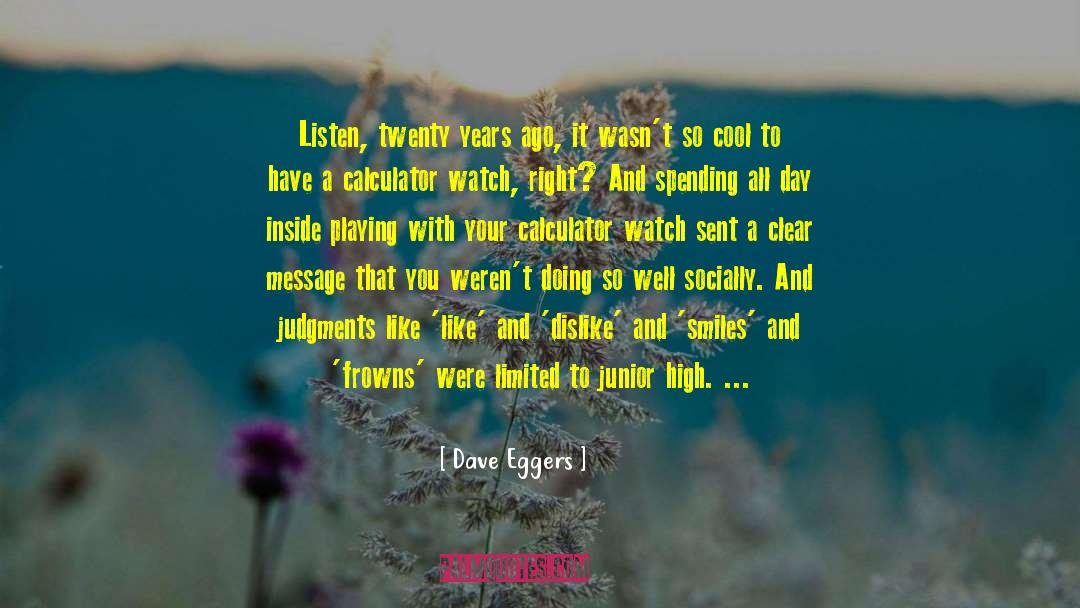 Mirror Dance quotes by Dave Eggers