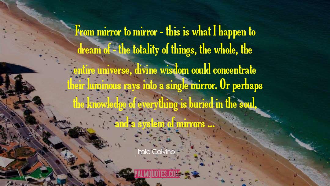 Mirror Dance quotes by Italo Calvino