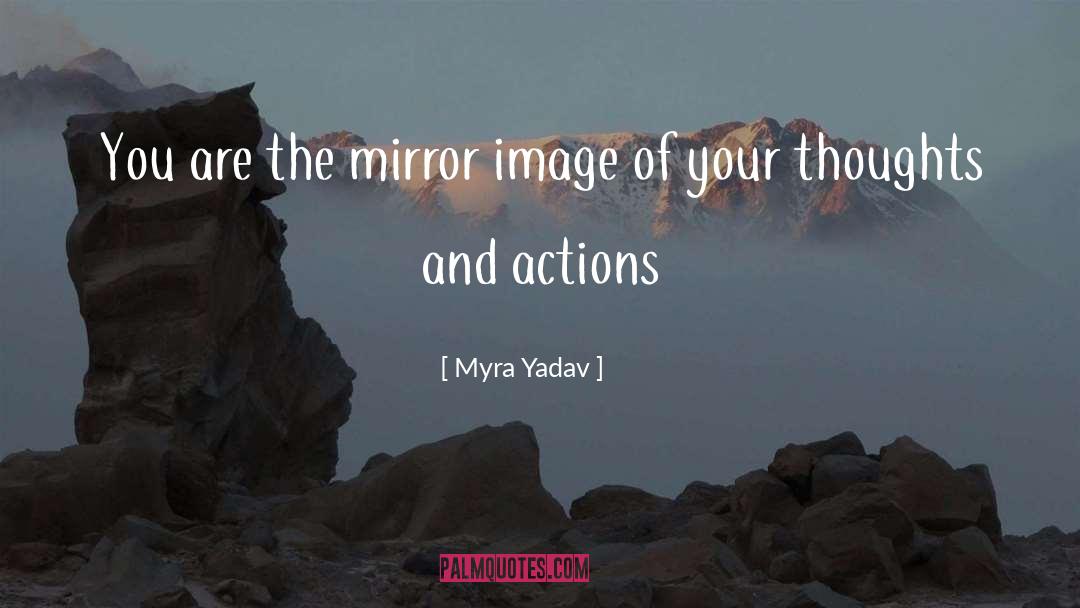 Mirror Image quotes by Myra Yadav