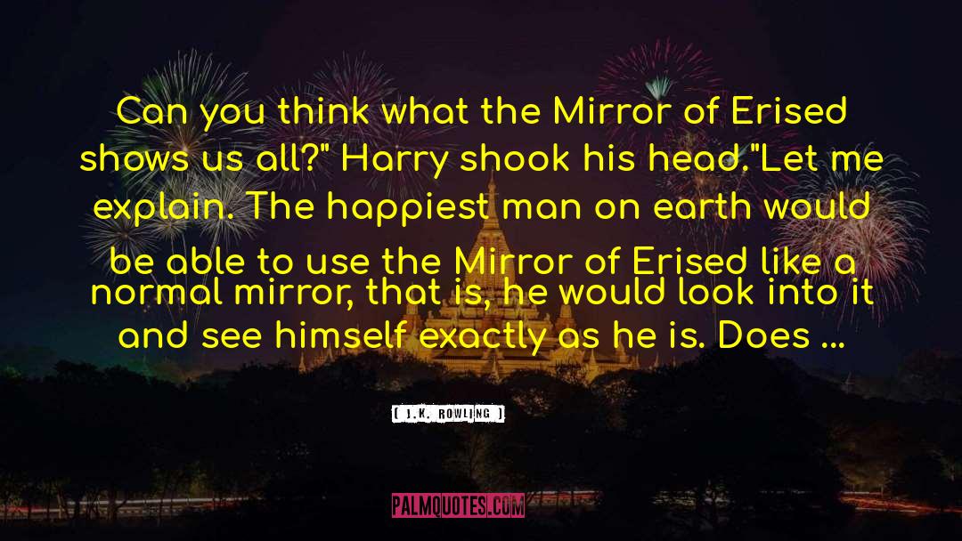 Mirror Of Erised quotes by J.K. Rowling