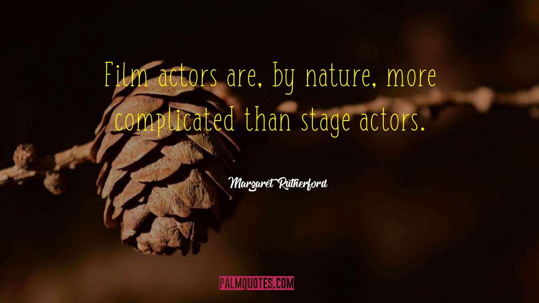 Mirror Stage quotes by Margaret Rutherford