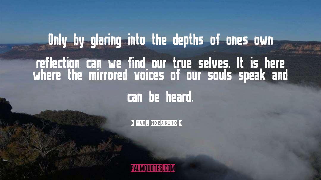 Mirrored quotes by Paul Morabito