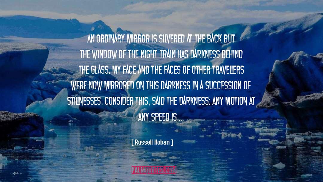 Mirrored quotes by Russell Hoban