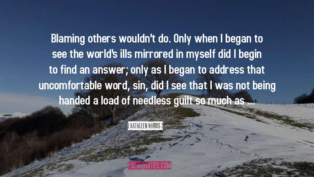 Mirrored quotes by Kathleen Norris