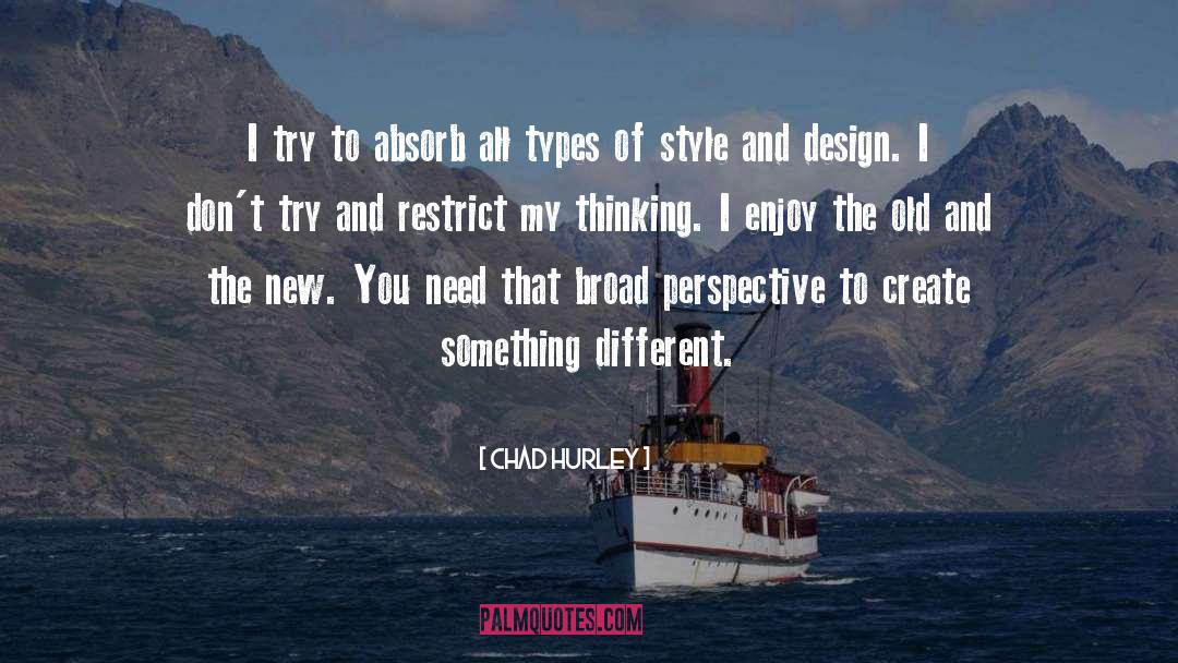 Mirviss Design quotes by Chad Hurley