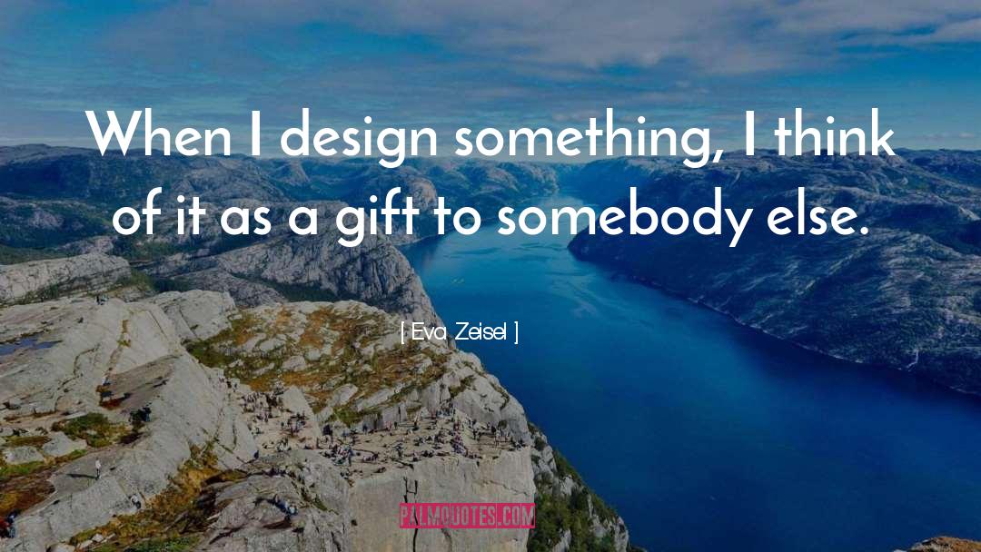 Mirviss Design quotes by Eva Zeisel