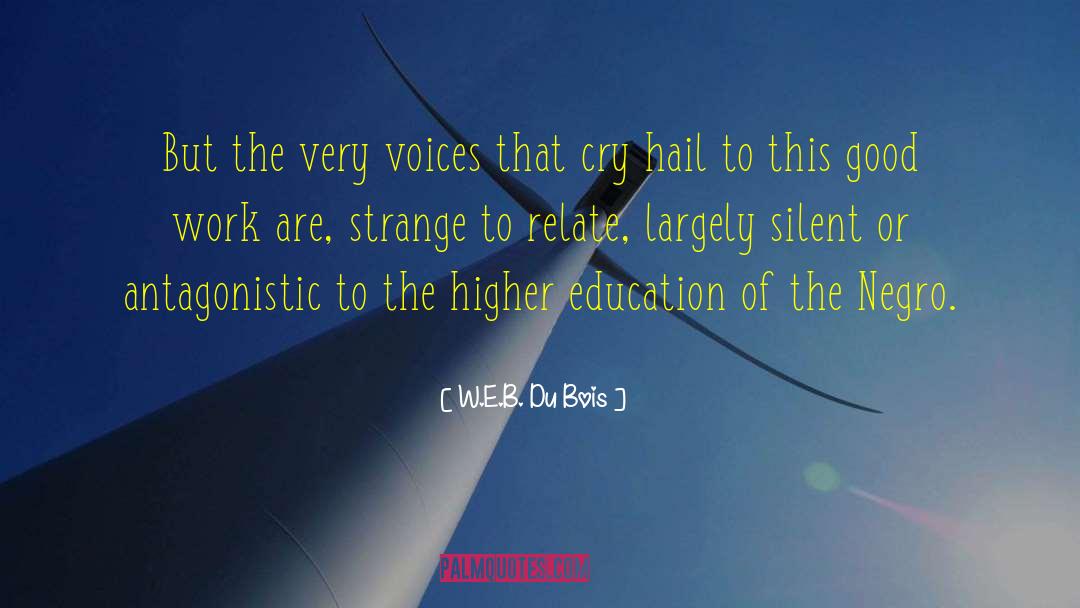 Mis Education Of Negro quotes by W.E.B. Du Bois